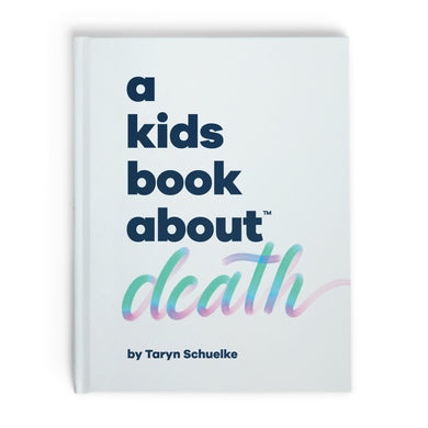 A Kids Book About Death