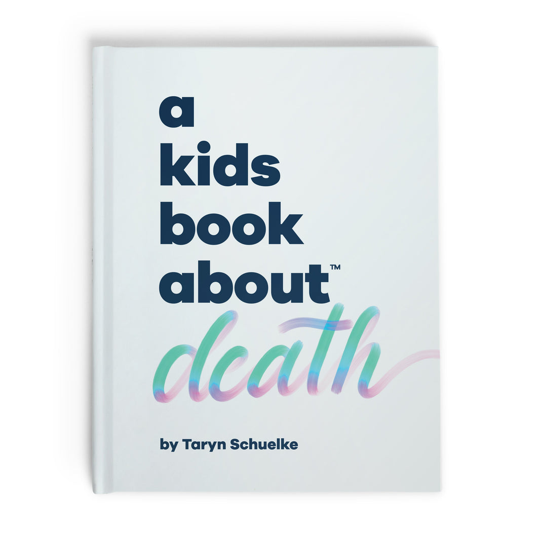 A Kids Book About Death