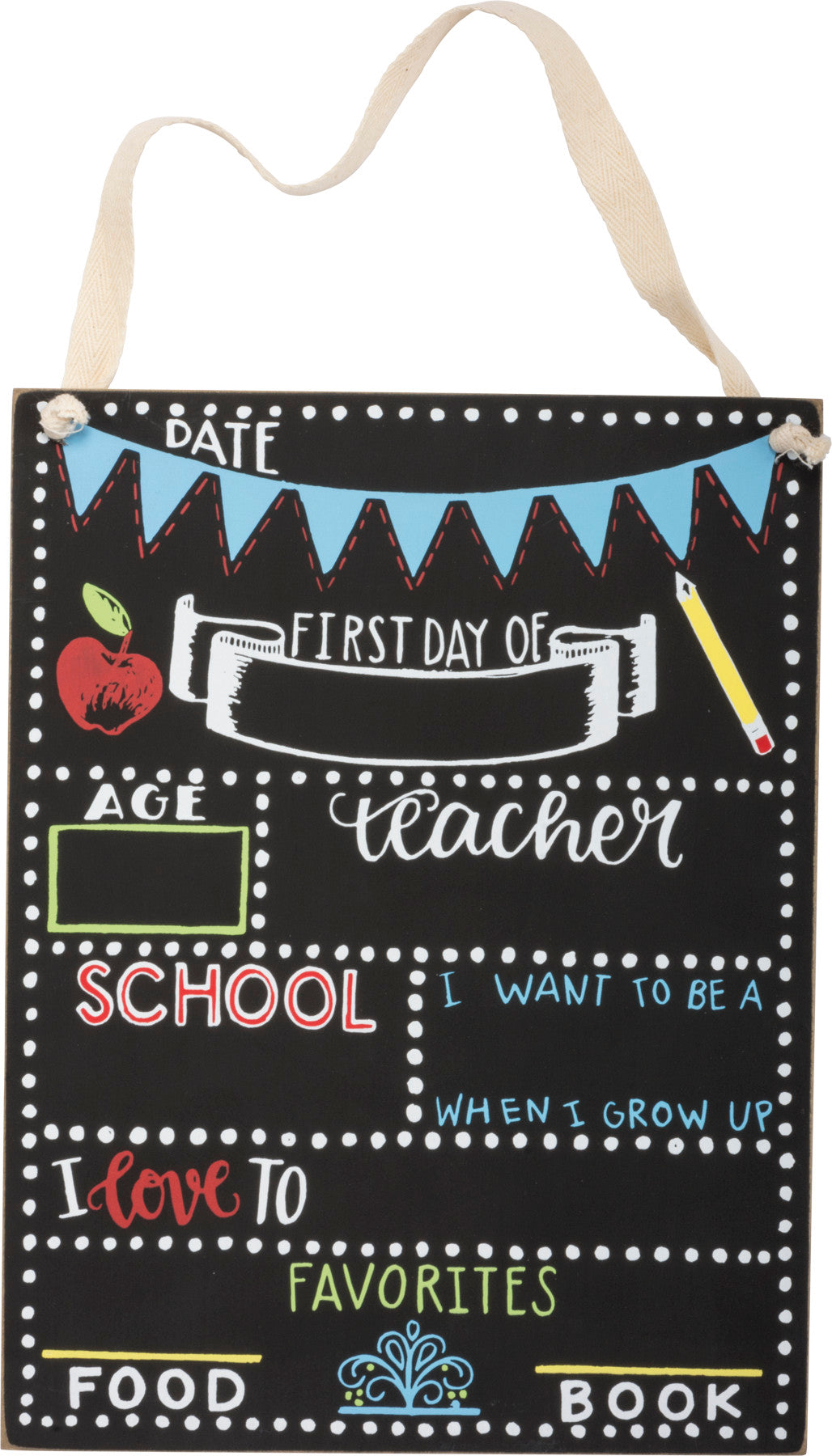 Chalk sign - first day of school