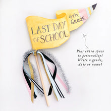 Load image into Gallery viewer, Last day of school party pennant